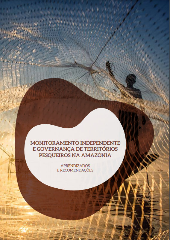 Monitoramento independente territórios pesqueiros Amazonia